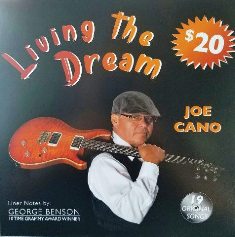 Living The Dream Joe Cano